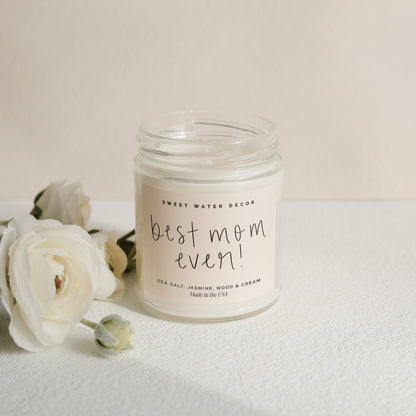 Best Mom Ever! Soy Candle - Clear Jar - 9 oz by Sweet Water Decor